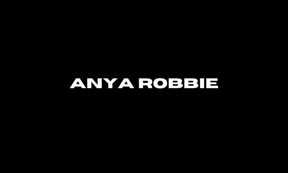 anya robbie