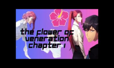 the flower of veneration chapter 1