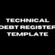 technical debt register template