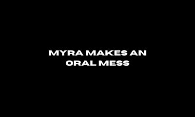 myra makes an oral mess