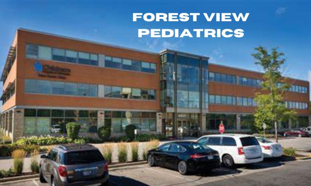 forest view pediatrics